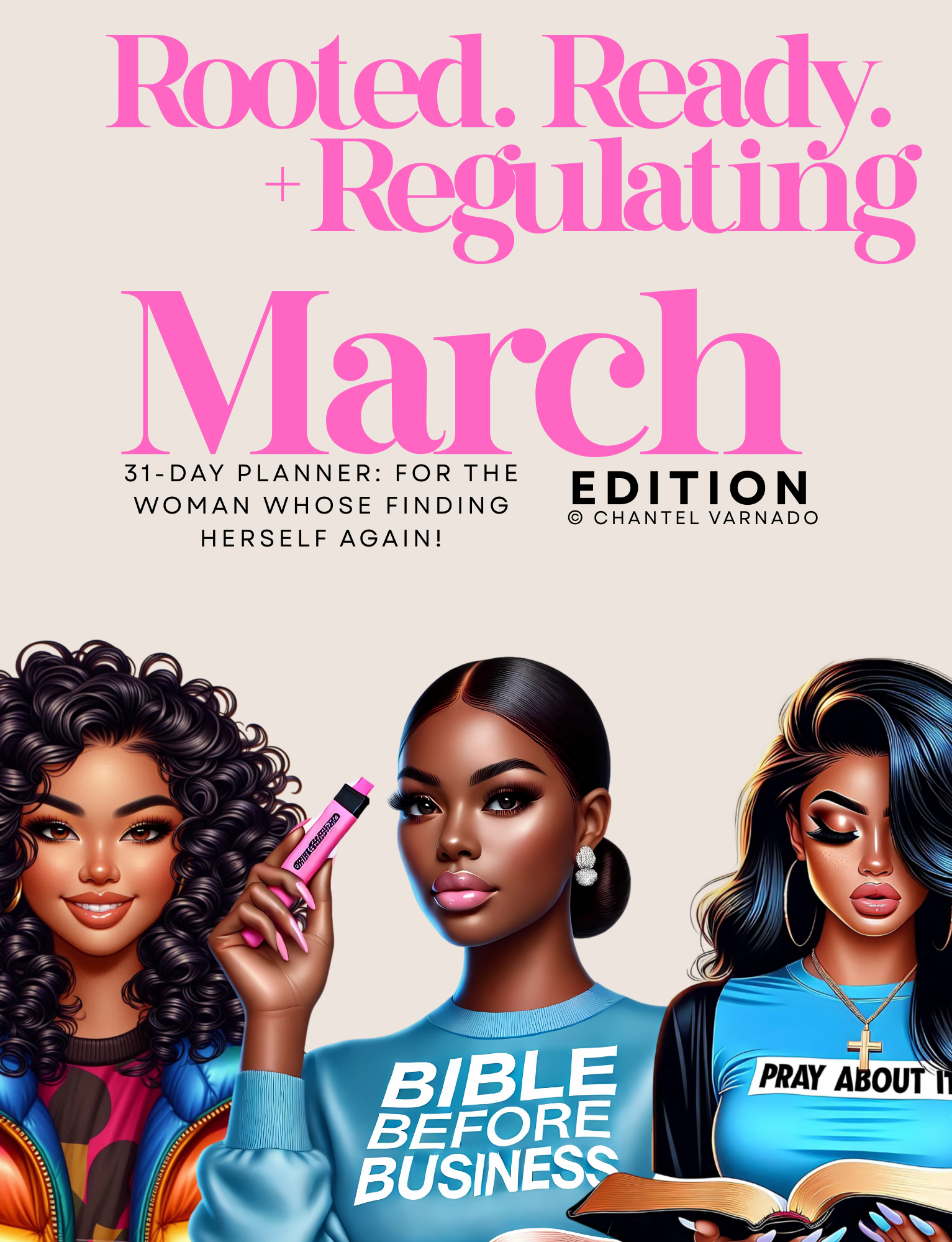 ROOTED. READY. + REGULATING| March Edition Faith Journal